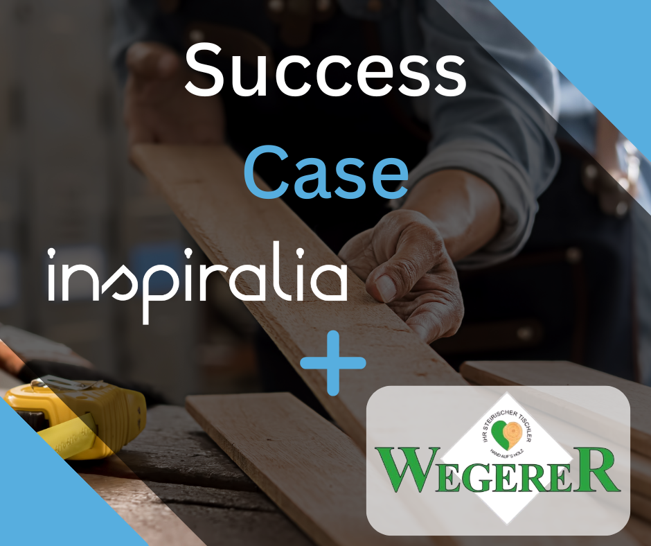 Grafik von dem Success Case: Tischlerei Wegerer GmbH